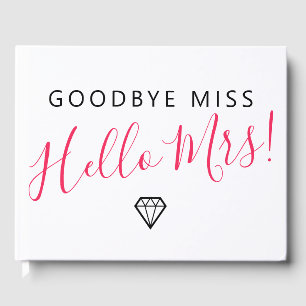 Adjö Miss Hej Mrs Möhippa Gästböcker