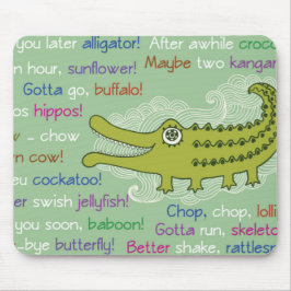 Adjö och Lycka till från Group, Alligator Musmatta