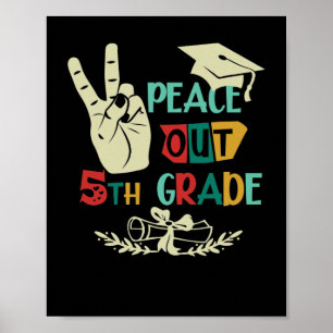Adjö Peace Out 5th Klass Student Femte gradern Poster