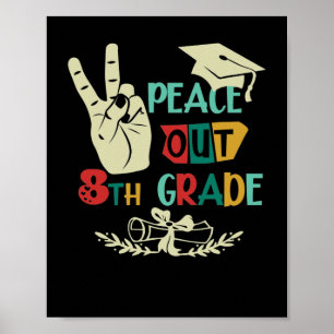Adjö Peace Out 8th Klass Student Eighth Grader Poster
