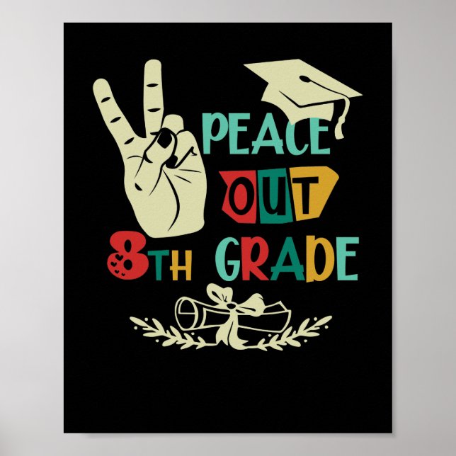 Adjö Peace Out 8th Klass Student Eighth Grader Poster (Framsidan)