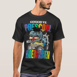 Adjö Preschool Hej Kindergarten Monster Lastbil T Shirt