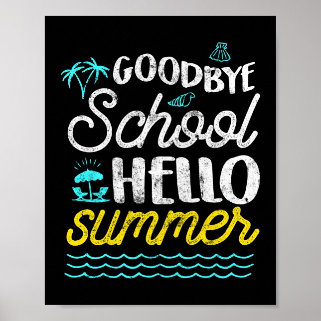 Adjö School Hej Summer Poster (Framsidan)