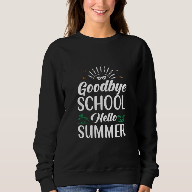 Adjö School Hej Summer, Sommar Roligt Startar henn T Shirt (Framsida)
