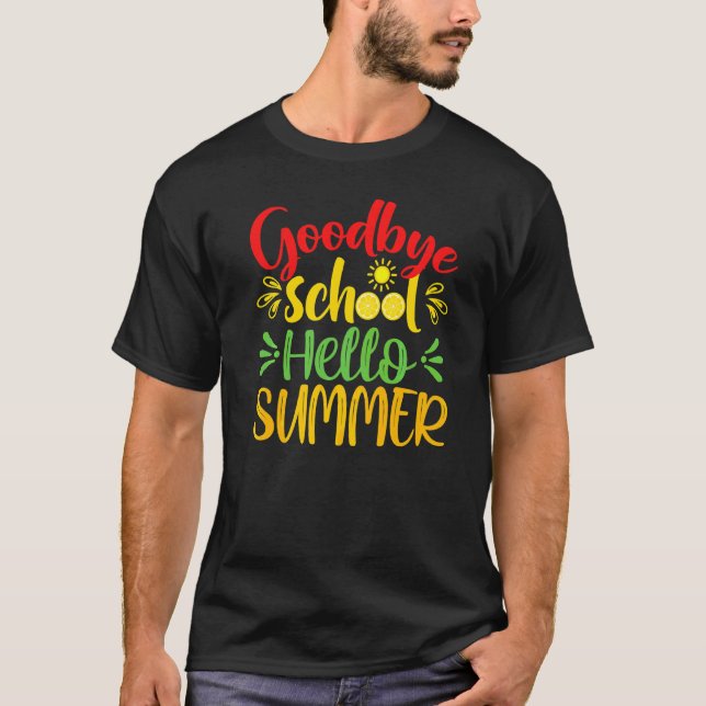 Adjö School Hej Summer Teacher Student Gradu T Shirt (Framsida)