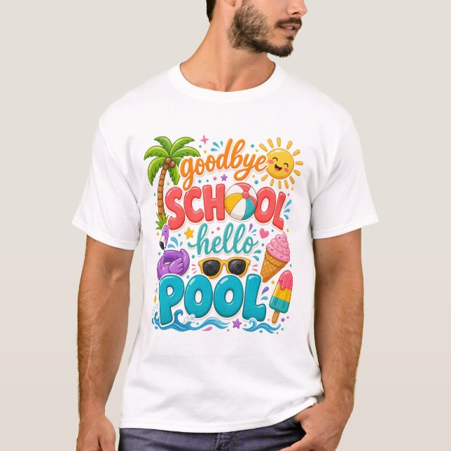 Adjö skola, hej pool, sommarlärare t shirt (Framsida)