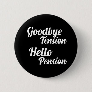Adjö Tension Hej Pension Roligt Pension Knapp