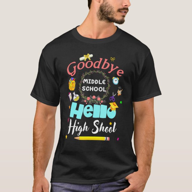 Adjö till Mitten School Hej High School Studenten T Shirt (Framsida)