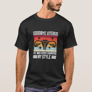 Adjö Uterus Feminist Women Högers Retro Hystere T Shirt