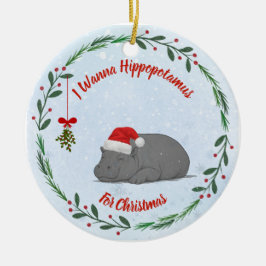 Adjustable "Wanna Hippopotamus For Christmas"  Julgransprydnad Keramik