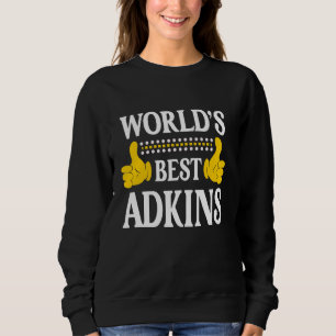 Adkins Surname Team Family Efternamn World's Best T Shirt