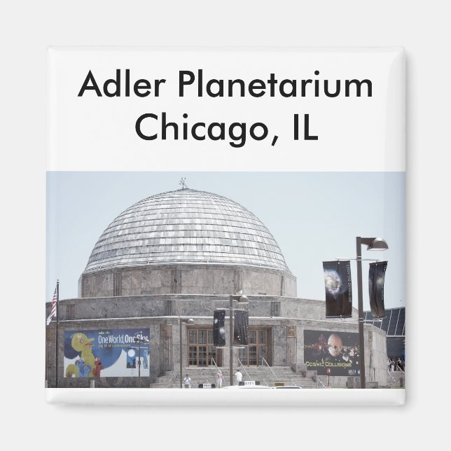 Adler Planetarium - Chicago, IL Magnet (Framsidan)