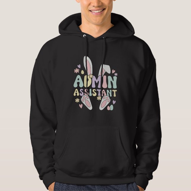 Admin Assistant Easter Bunny Admin Assistants East Hoodie (Framsida)