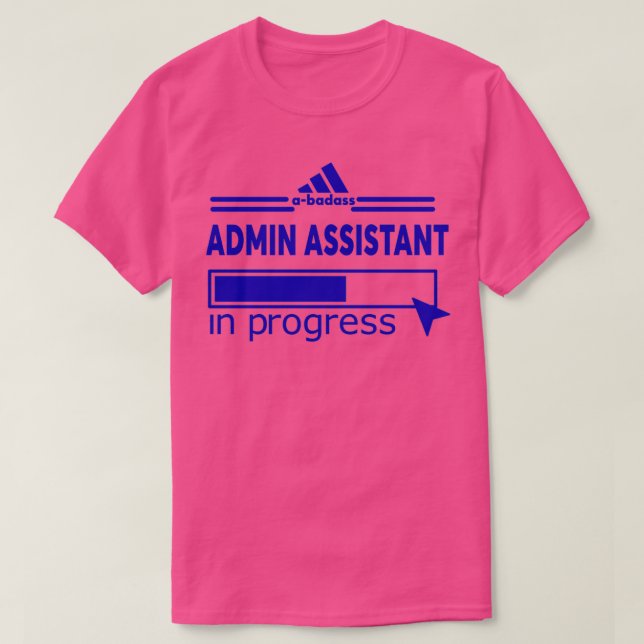 ADMIN ASSISTANT T SHIRT (Design framsida)