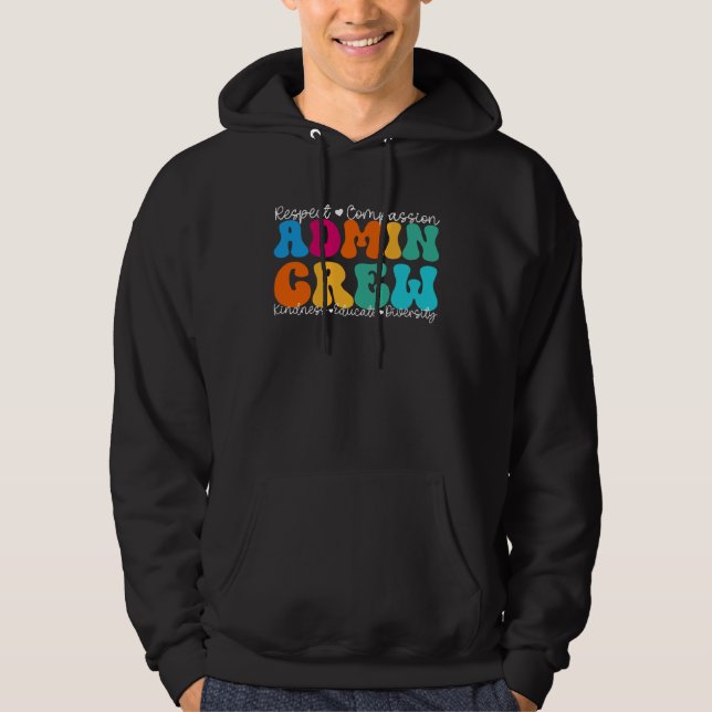 Admin Crew Appreciation Week Back to School Hoodie (Framsida)