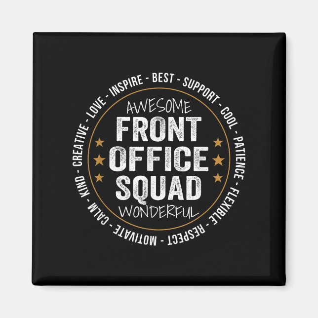 Admin Istant Funny Front Office Squad School Perso Magnet (Framsidan)