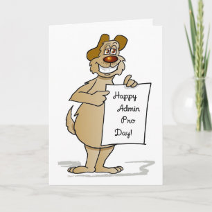 Admin Pro Day Hund Sign, humoristisk Kort