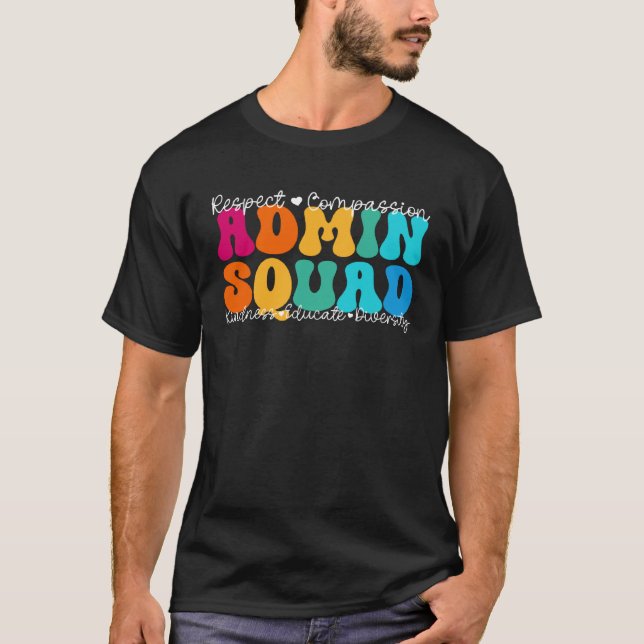 Admin Squad Appreciation Week Back to School T Shirt (Framsida)