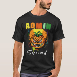 Admin Squad School Assistant Kärlek Halloween Pump T Shirt