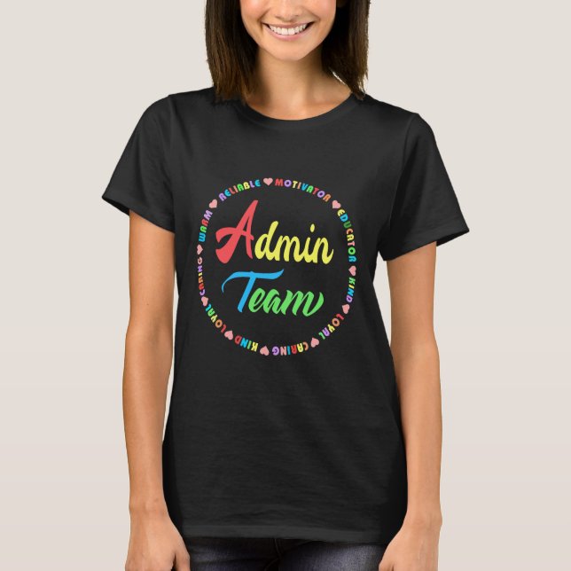 Admin Squad School Assistant Principal Admin T Shirt (Framsida)