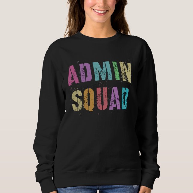 ADMIN SQUAD School Secretary Registrar Office Assi T Shirt (Framsida)