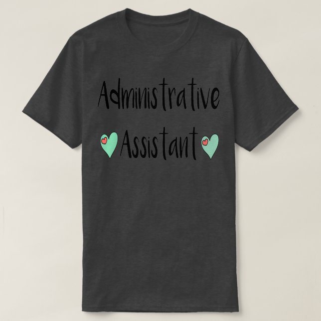 Administrationsassistentjobb T Shirt (Design framsida)