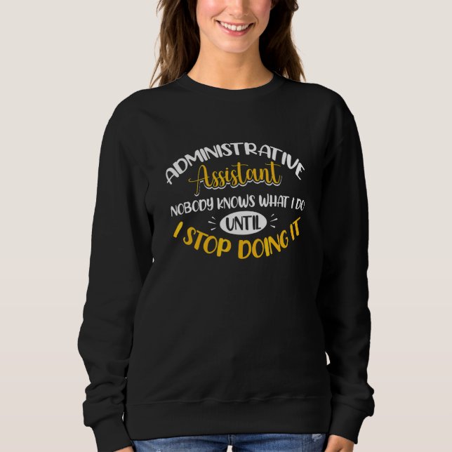 Administrativ assistent administrativ profession t shirt (Framsida)