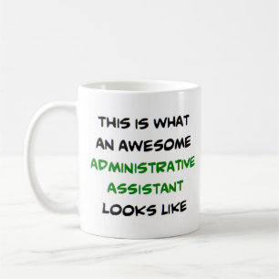 administrativ assistent, fantastisk kaffemugg