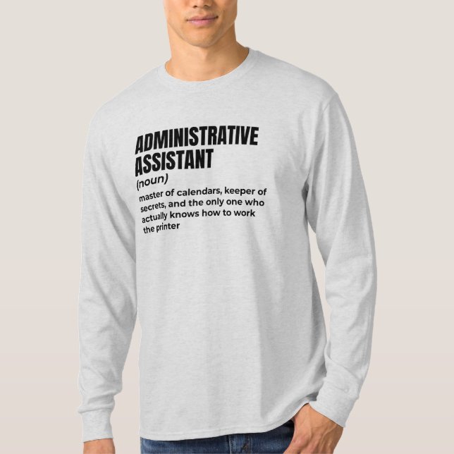 Administrativ assistent Humor T Shirt (Framsida)