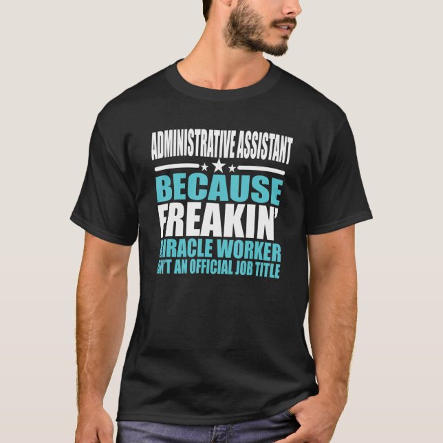 Administrativ assistent till medarbetare t shirt (Framsida)