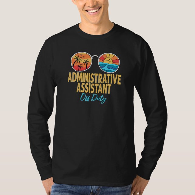 Administrativ assistent utanför tjänstgöring, Lyck T Shirt (Framsida)
