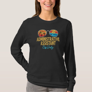 Administrativ assistent utanför tjänstgöring, Lyck T Shirt