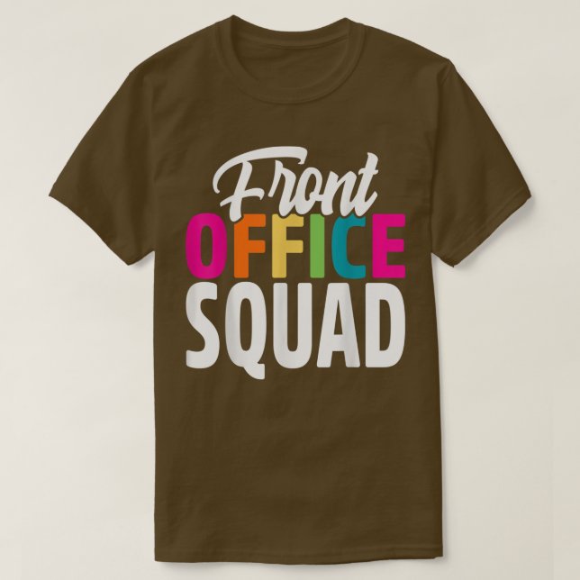 Administrativ assistentskola för Office Squad T Shirt (Design framsida)