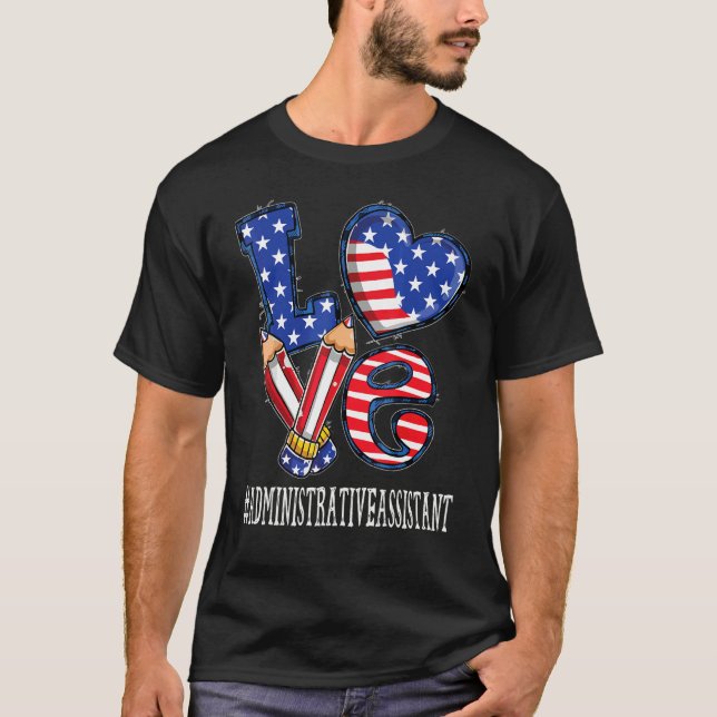 Administrative Assistant Love Usa Flag Fireworks 4 T Shirt (Framsida)