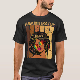 Administratör Afro African American Black History T Shirt