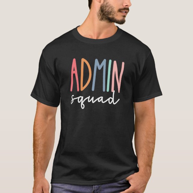 Administratör vid Squad School Assistant Principal T Shirt (Framsida)