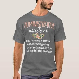 Administratörsassistenten Administrationsassistent T Shirt