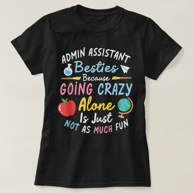 Administratörsassistenten Besties Secretary Admini T Shirt (Design framsida)