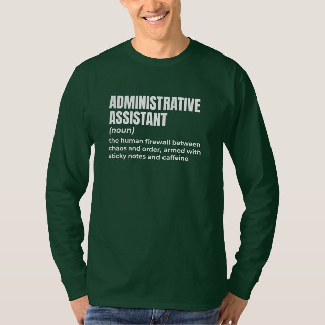 Administratörsassistentstyrka T Shirt (Framsida)