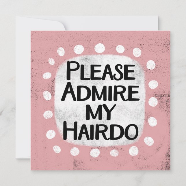 Administrera mitt Hairdo-gratulationskort Kort (Framsida)