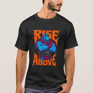ADOM Rise Above Warrior Design har ingen direkt öv T Shirt