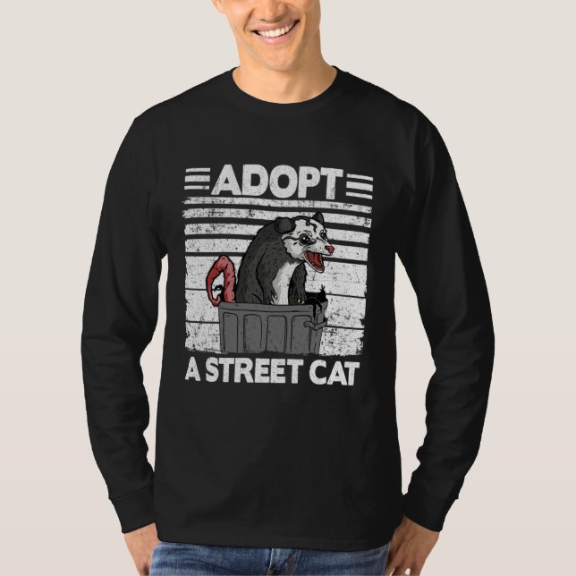 Adopt A Street Cat Opossum Meme Trash Possum  1 T Shirt (Framsida)