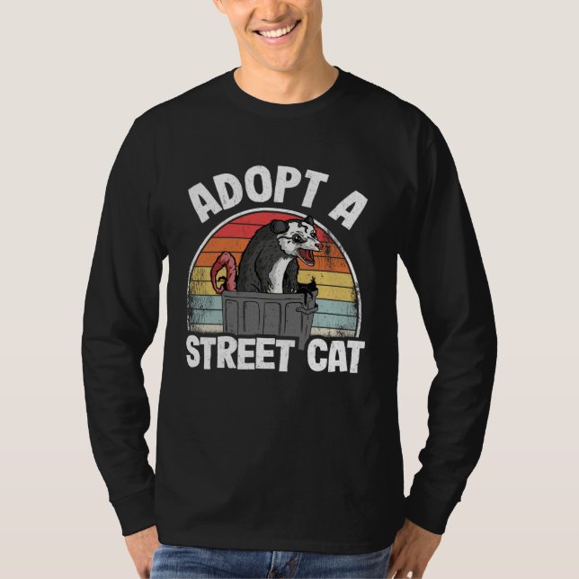 Adopt A Street Cat Opossum Meme Trash Possum T Shirt (Framsida)