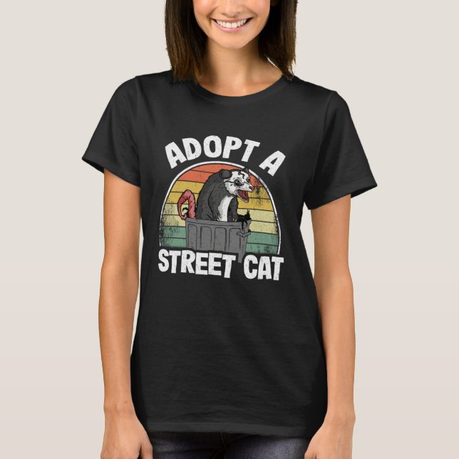 Adopt A Street Cat Opossum Trash Weird Possum T Shirt (Framsida)
