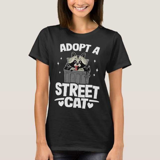 Adopt A Street Cat Raccoon 1 T Shirt (Framsida)