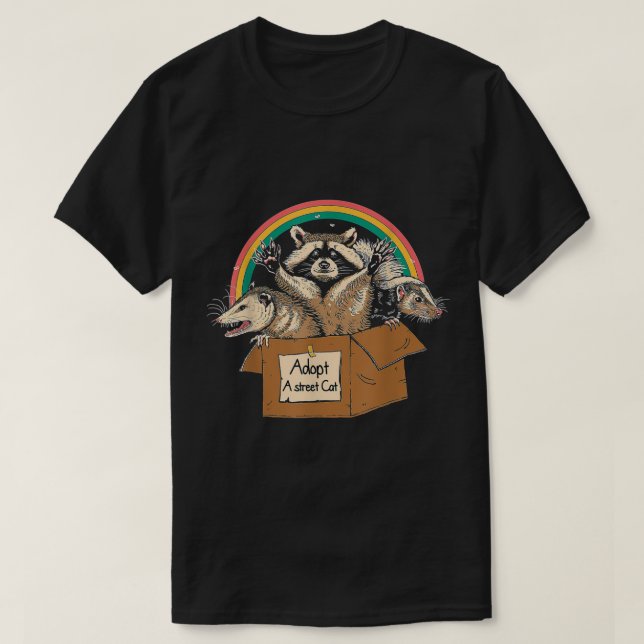 Adopt A Street Cat Shirt Funny Opossum Raccoon Sku T Shirt (Design framsida)