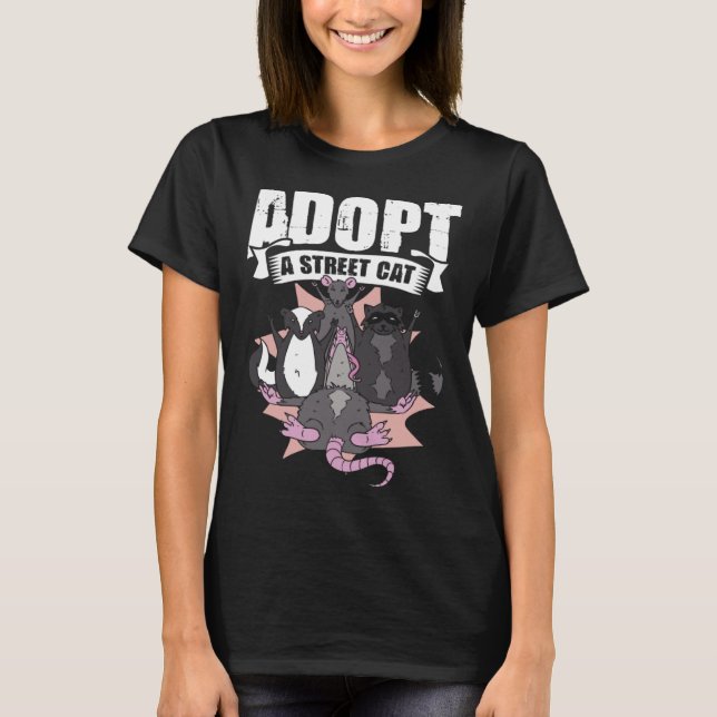 Adopt A Street Cat Street Cat Trash Animal Possum  T Shirt (Framsida)