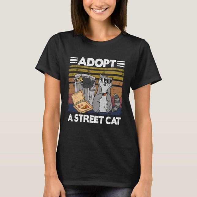 Adopt A Street Cat Trash Can Garbage Panda Pizza R T Shirt (Framsida)