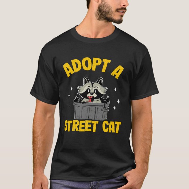 Adopt A Street Cat Trash Garbage Panda Funny Racco T Shirt (Framsida)