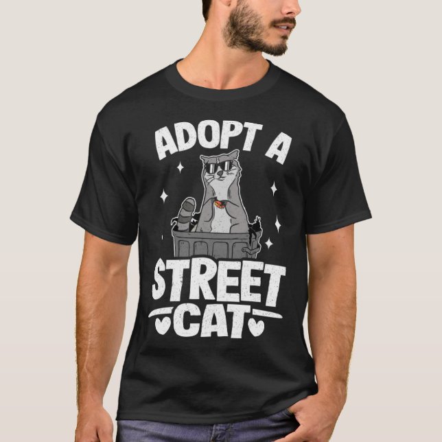 Adopt A Street Cat Trash Garbage Panda Raccoon 1 T Shirt (Framsida)